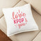 I Love KPop Cushion